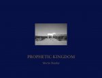 Prophetic Kingdom
