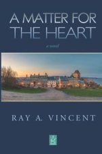 A Matter for the Heart