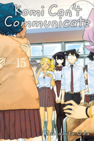 Komi Can't Communicate, Vol. 15 (Tomohito Oda)(Brožovaná)