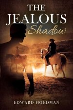 Jealous Shadow