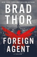 Foreign Agent: A Thriller
