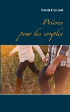 Prieres pour les couples