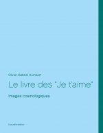 Le livre des Je t'aime