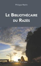 Le Bibliothécaire du Raz?s