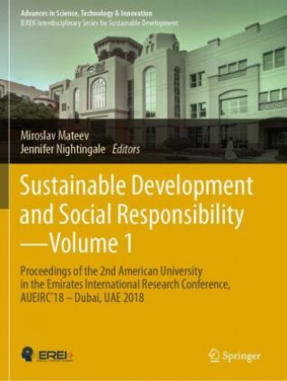 Sustainable Development and Social Responsibility?Volume 1