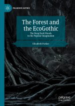 Forest and the EcoGothic