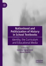 Nationhood and Politicization of History in School Textbooks