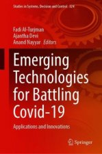 Emerging Technologies for Battling Covid-19