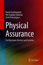 Physical Assurance