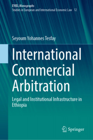 International Commercial Arbitration