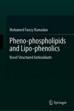 Pheno-phospholipids and Lipo-phenolics