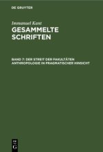 Der Streit Der Fakultaten Anthropologie in Pragmatischer Hinsicht