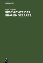 Geschichte Des Grauen Staares