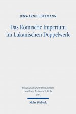 Das Roemische Imperium im Lukanischen Doppelwerk