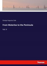 From Waterloo to the Peninsula