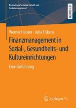 Finanzmanagement in Sozial-, Gesundheits- und Kultureinrichtungen