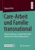 Care-Arbeit Und Familie Transnational