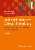 Agile Objektorientierte Software-Entwicklung