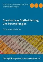 Standard zur Digitalisierung von Beurteilungen