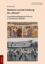 Mediziner und die Erziehung der 