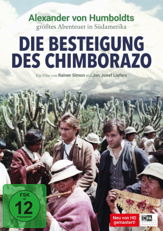 Besteigung des Chimborazo, Die (Sonderausgabe, neu gemastert)
