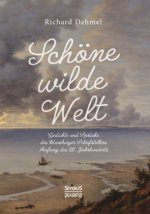 Schoene wilde Welt