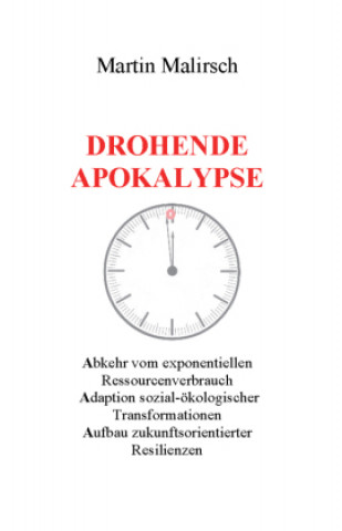 Drohende Apokalypse