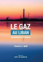 Le Gaz Au Liban: Souveraineté et Enjeux