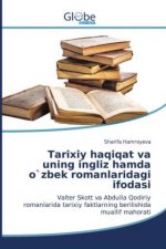 Tarixiy haqiqat va uning ingliz hamda o`zbek romanlaridagi ifodasi