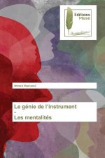 genie de l'instrument - Les mentalites