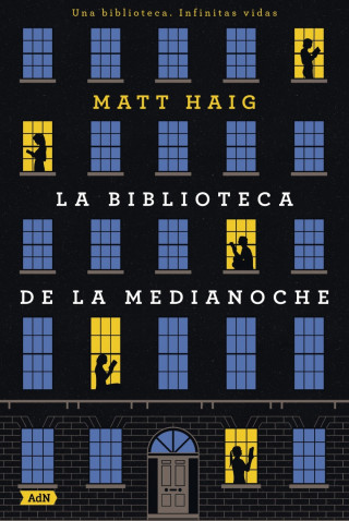 La Biblioteca de la Medianoche (AdN) (Matt Haig)(Copertă tare)