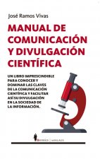 Manual de Comunicacion Y Divulgacion Cientifica