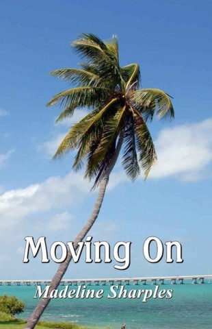 Moving On