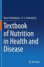 Textbook of Nutrition in Health and Disease