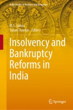Insolvency and Bankruptcy Reforms in India