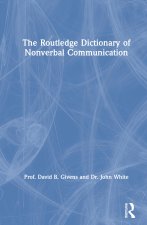 Routledge Dictionary of Nonverbal Communication