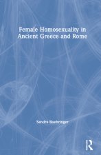 Female Homosexuality in Ancient Greece and Rome