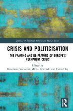 Crisis and Politicisation