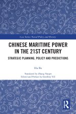 Chinese Maritime Power in the 21st Century