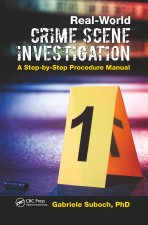 Real-World CRIME SCENE INVESTIGATION