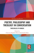 Poetry, Philosophy and Theology in Conversation