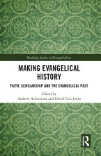 Making Evangelical History