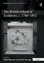 British School of Sculpture, c.1760-1832
