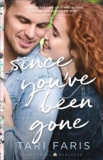 Since You`ve Been Gone