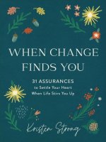 When Change Finds You