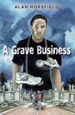 Grave Business