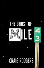 Ghost of Mile 43