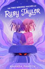 The Two Wrong Halves of Ruby Taylor