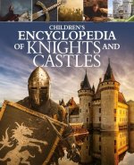 Children's Encyclopedia of Knights and Castles