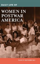 Daily Life of Women in Postwar America